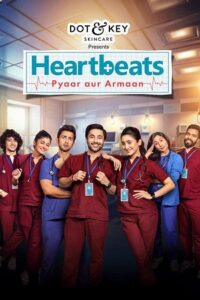 Heartbeats: Pyaar aur Armaan series1