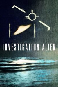 Investigation Alien (2024) Season 1