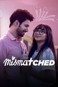 Mismatched (Season 1 – 3)