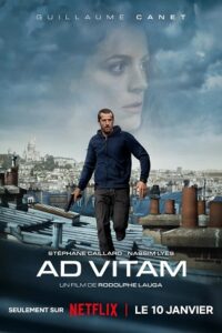 Ad Vitam – NetFlix Original (2025)