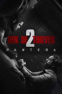 Den of Thieves 2: Pantera (2025)